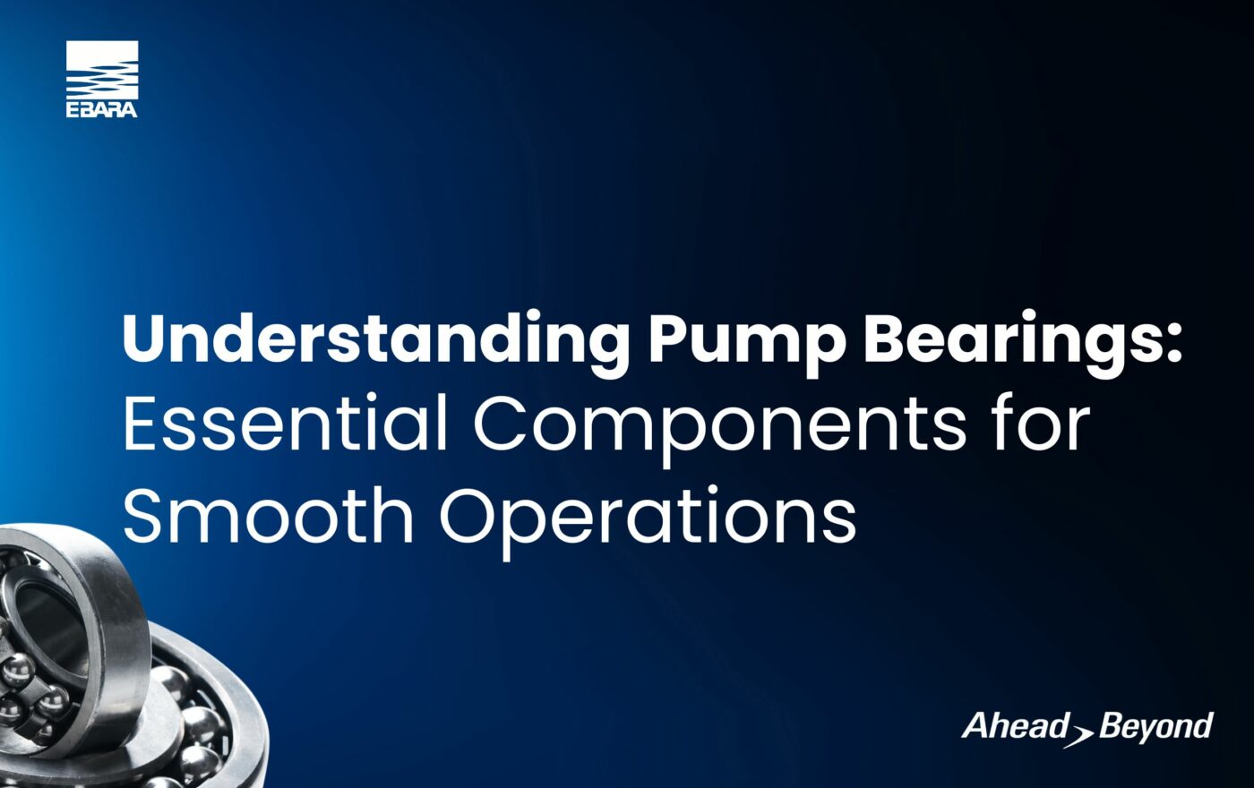 Understanding Pump Bearings: Essential Components for Smooth Operations